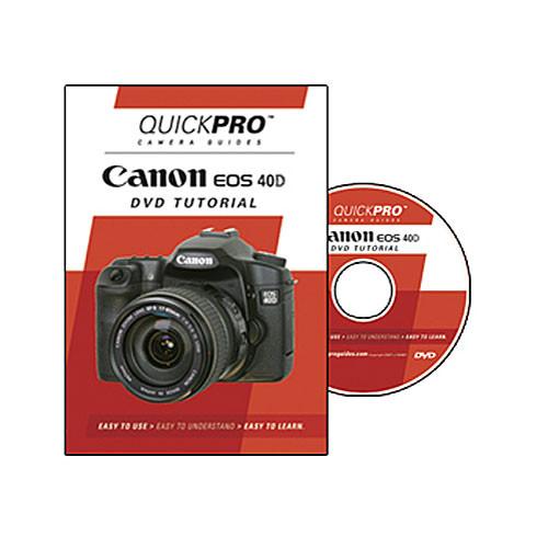 QuickPro DVD: Canon EOS 40D Tutorial