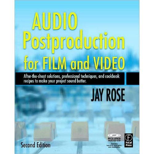 Focal Press Book CD: Audio Post-Production For Film and Video by Jay Rose