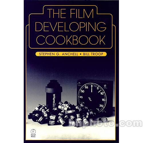 Focal Press Book: The Film Developing Cookbook