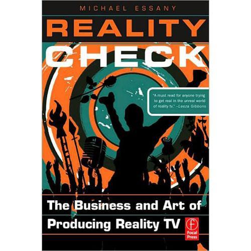 Focal Press Book: Reality Check: The Business and Art of Producing Reality TV