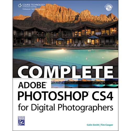 Cengage Course Tech. Book: Complete Photoshop CS4 for Digital Photographers by Tim Cooper