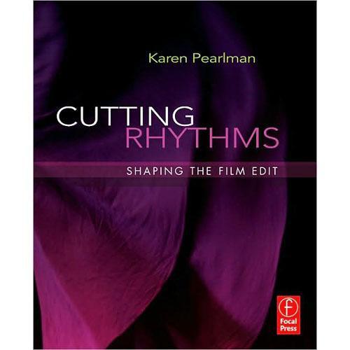 Focal Press Book: Cutting Rhythms: Shaping the Film Edit Paperback