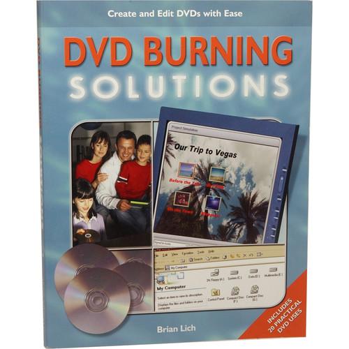 Cengage Course Tech. Book: DVD Burning Solutions by Brian Lich
