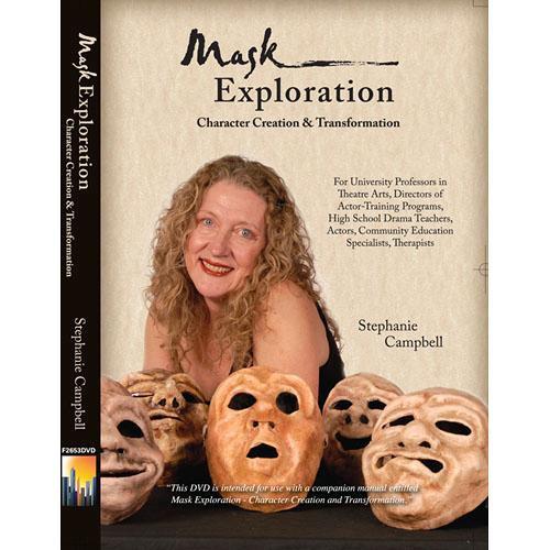 First Light Video DVD Manual: Mask Exploration: The Process of Character Creation & Transformation