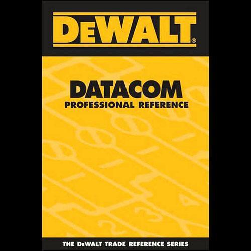 Cengage Course Tech. DeWALT Datacom Professional Reference