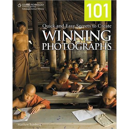 Cengage Course Tech. Book: 101 Quick & Easy Secrets to Create Winning Photos by Matthew Bamberg