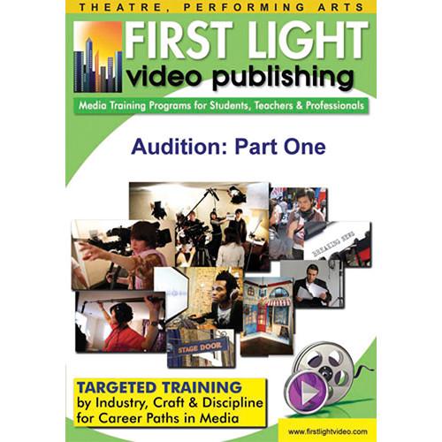 First Light Video DVD: Audition: Part One by Michael Shurtleff
