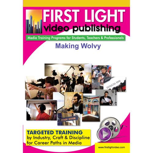 First Light Video DVD: Making Wolvy