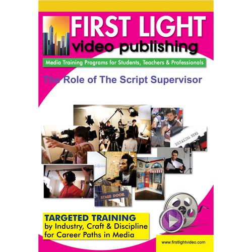 First Light Video DVD: The Role of The Script Supervisor