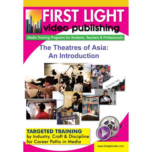 First Light Video DVD: The Theatres of Asia: An Introduction