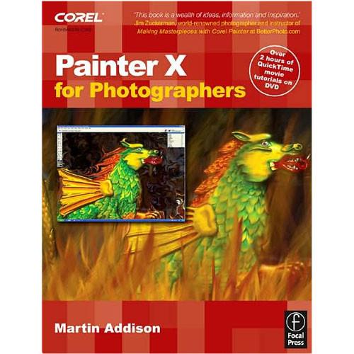 Focal Press Book: Painter X for Photographers by Martin Addison