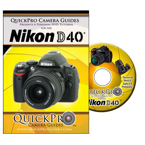 QuickPro DVD: Nikon D40 Digital SLR Camera
