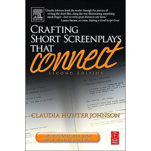 Focal Press Book DVD: Crafting Short Screenplays That Connect by Claudia Johnson