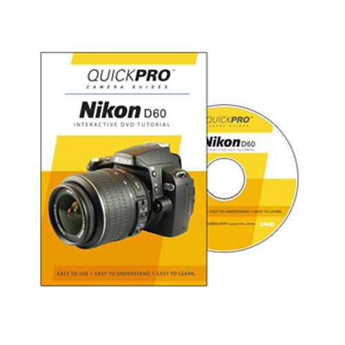 QuickPro DVD: Nikon D60 Digital SLR Camera