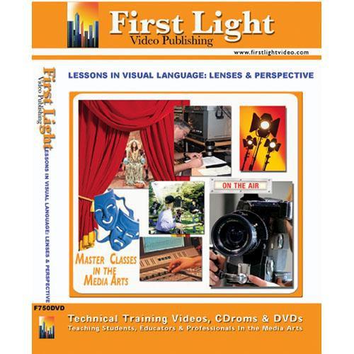 First Light Video DVD: Lessons in Visual Language: Lenses and Perspective