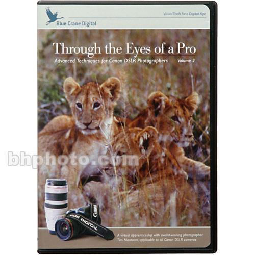 Blue Crane Digital DVD: Through the Eyes of a Pro - with Canon DSLR