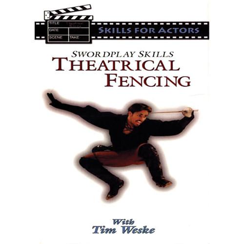 First Light Video DVD: Swordplay Skills - Theatrical Fencing Skills with Tim Weske