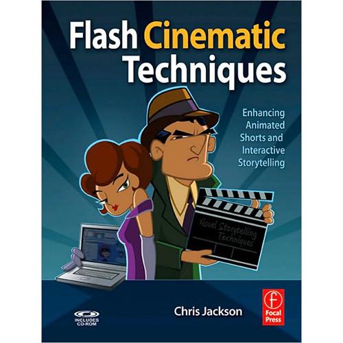 Focal Press Book: Flash Cinematic Techniques