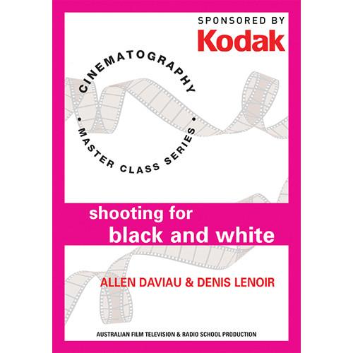 First Light Video DVD: Kodak: Shooting For Black & White with Allen Daviau & Denis Lenoir
