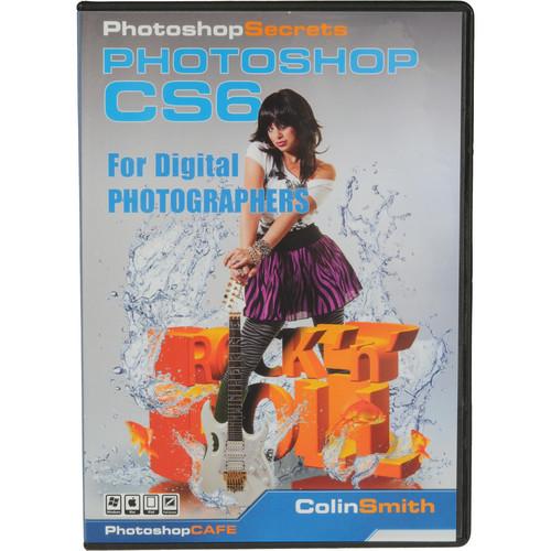 PhotoshopCAFE DVD: Photoshop CS6 for Digital Photographers