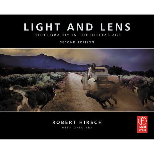 Focal Press Book: Light and Lens: Photography in the Digital Age