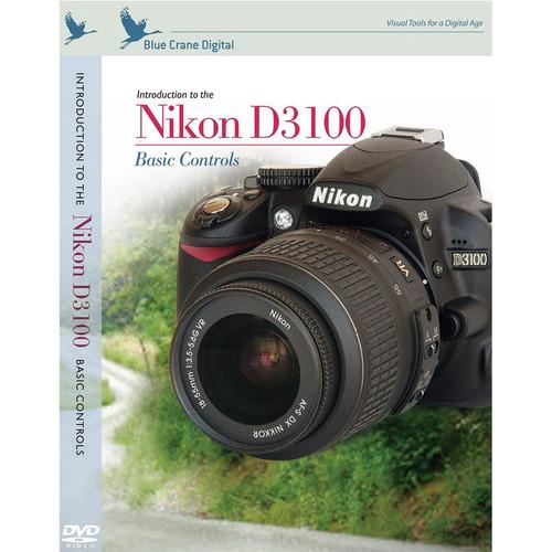 Blue Crane Digital DVD: Introduction to the Nikon D3100