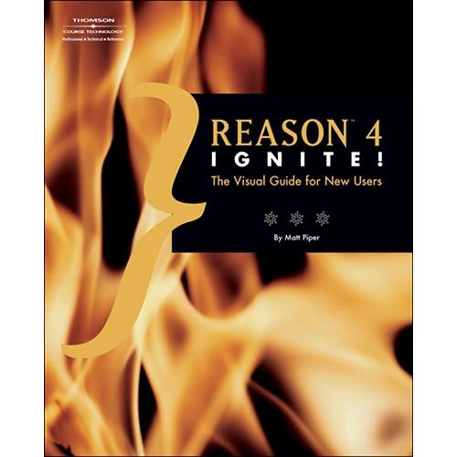 Cengage Course Tech. Book: Reason 4 Ignite by Matt Piper