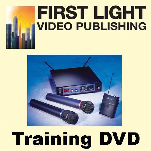 First Light Video CD Rom: Wireless Microphones In The Theater
